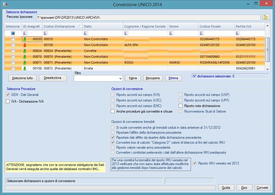 Pagina 3 di 6 Esempi Opzione affitto ATTENZIONE Non è possibile convertire la stessa dichiarazione più volte, la funzione di conversione può essere rilanciata soltanto se, in precedenza, viene