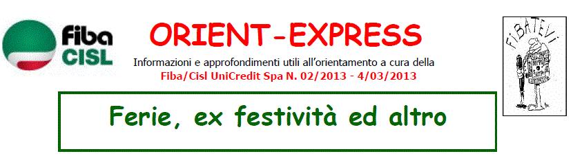 FERIE (ART.55 n.3 CCNL 19/1/2012) Quadri Direttivi E un periodo di riposo annuale spettante, di diritto, ai lavoratori per integrare le energie psicofisiche spese nella prestazione lavorativa.