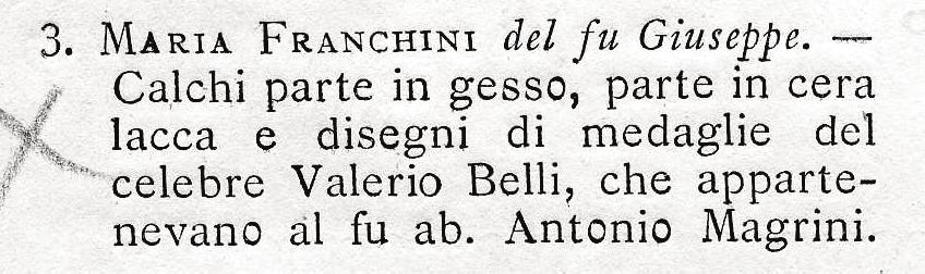 Capitolo 3 CATALOGO DEI CALCHI IN GESSO Attestazione dalla donazione da parte di Maria franchini tratta dalla