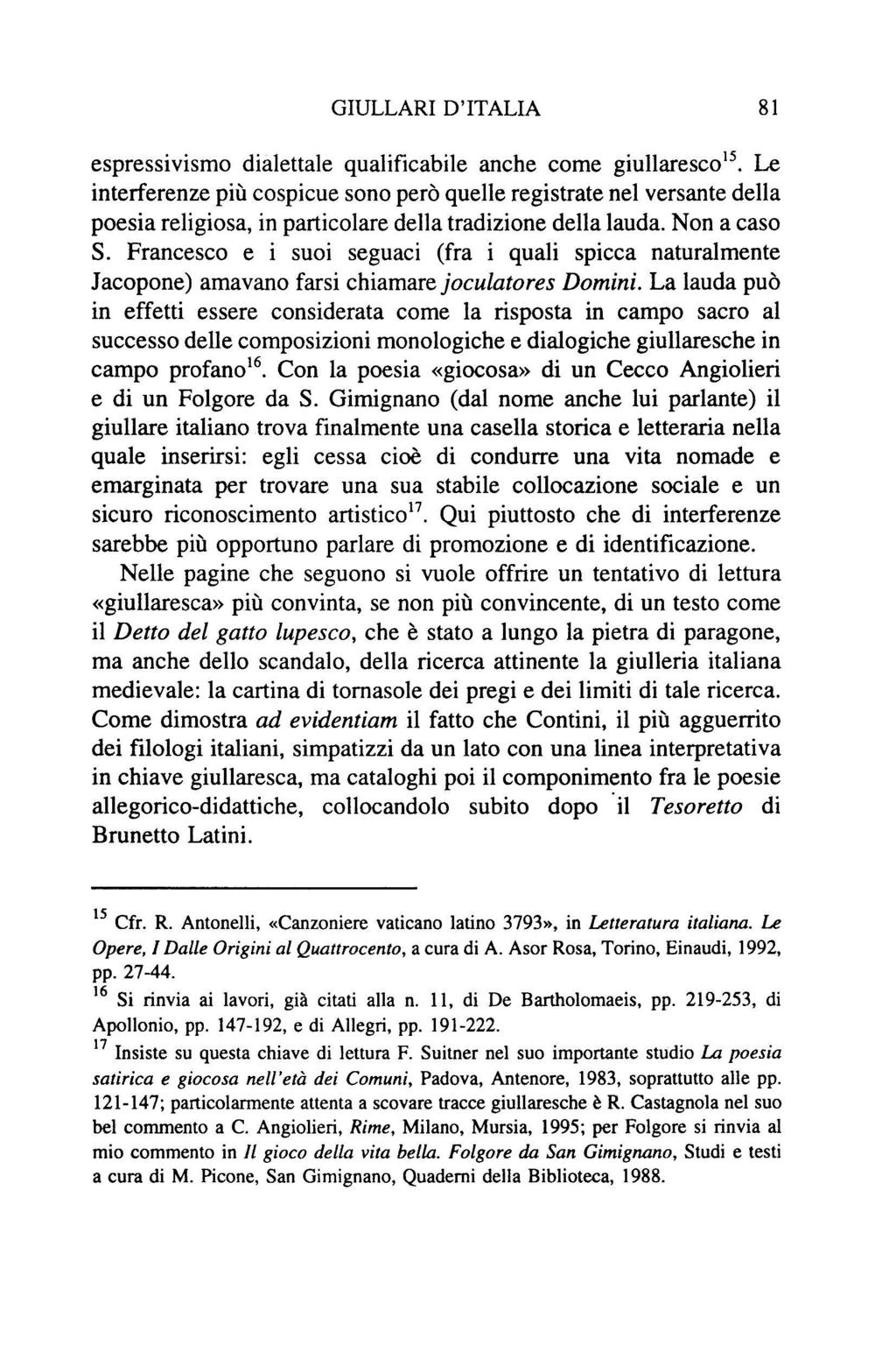 GIULLARI D'ITALIA 81 espressivismo dialettale qualificabile anche come giullaresco15.