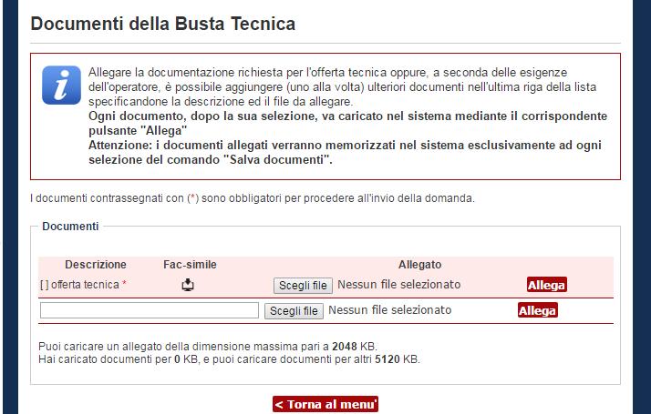 4.3 Predisporre la busta tecnica Qualora la procedura di affidamento lo preveda, nella pagina Invio buste telematiche offerta sarà presente anche la voce Busta tecnica sotto illustrata.