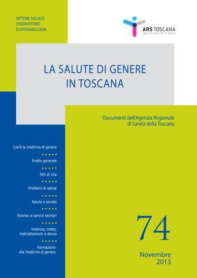 Il Documento Salute di genere in Toscana i numeri 70 autori 55 contributi 390 pagine dinamiche demografiche istruzione e lavoro percezione di salute stili di vita problemi di