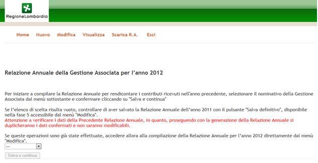 1.3. Creazione una nuova Domanda Contributo o Relazione Annuale Relazione Annuale / Contributo Ornario Cliccare su Contributo Ornario e accedere successivamente al menù Nuovo, seguito ne viene