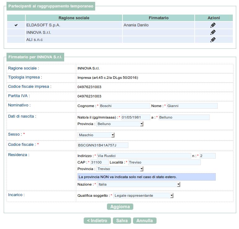 Procedere quindi per ciascuno dei membri del raggruppamento compilando l anagrafica del firmatario.