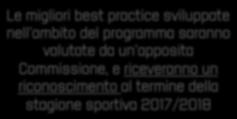 apposita Commissione, e riceveranno un riconoscimento al