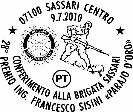 N. 1051 RICHIEDENTE: Rotary Club Sassari SEDE DEL SERVIZIO: Caserma Alberto La Marmora Piazza Castello 07100 Sassari DATA: 9/7/10 ORARIO: 15/20 Struttura Competente: Poste Italiane /Filiale di