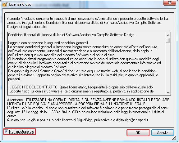 Ad ogni avvio l applicazione mostra la Licenza d uso del programma.