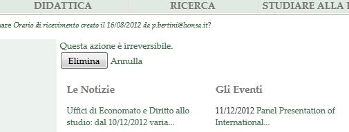 Per cancellare l insegnamento Cliccare su Modifica nella riga corrispondente all insegnamento da modificare. (Fig. 6) e premere sul tasto Elimina (Fig. 7) e su Elimina (Fig. 7 bis) Fig.