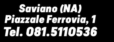 Ferrovia, 1 Tel. 081.