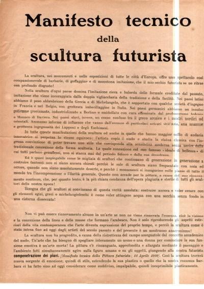 Umberto Boccioni - Manifesto tecnico della scultura futurista 1912 Non vi può essere rinnovamento se non attraverso la