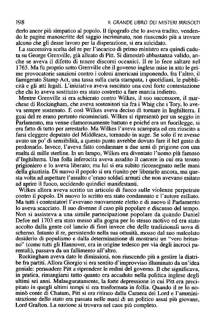 198 Il GRANDE LIBRO DEI MISTERI IRRISOlTI derlo ancor più simpatico al popolo.