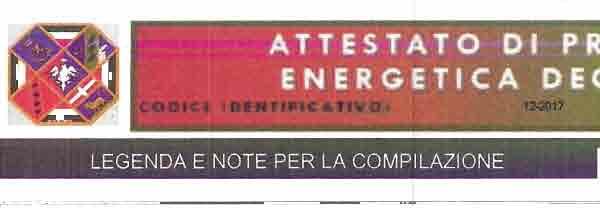 l presente documento attesta la prestazione e la classe energetica dell'edificio o dell'unità immobiliare, ovvero la quantità di energia necessaria ad assicurare il comfort attraverso i diversi