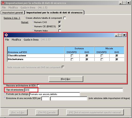 b) Maschera Redazione SDS: Per definire le opzioni per l'emissione della classificazione ed etichettatura GHS nell'sds per tutte le SDS ai sensi dell'ue, selezionare (F8) SDS nella Gestione delle