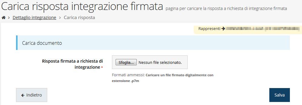 Si apre la schermata per il caricamento della risposta alla richiesta di integrazione firmata digitalmente (Figura 19) Figura 19 - Maschera per caricamento risposta firmata Il