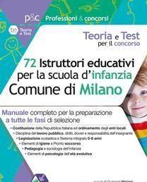 Scaricare 72 istruttori dei servizi educativi per la scuola dell'infanzia nel Comune di Milano - G. Mariani SCARICARE Autore: G. Mariani ISBN: 8893620588 Formati: PDF Peso: 11.