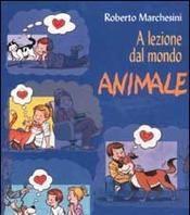Scaricare A lezione dal mondo animale - Roberto Marchesini SCARICARE Autore: Roberto Marchesini ISBN: 8883721098 Formati: PDF Peso: 25.