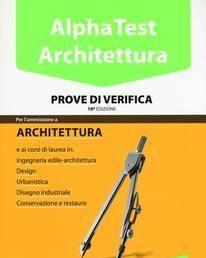 Scaricare Alpha Test. Architettura. Prove di verifica SCARICARE ISBN: 8848318444 Formati: PDF Peso: 21.