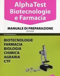 Scaricare Alpha Test. Biotecnologie e farmacia. Manuale di preparazione SCARICARE ISBN: 8848318487 Formati: PDF Peso: 19.