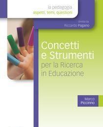 Scaricare Concetti e strumenti per la ricerca in educazione - Marco Piccinno SCARICARE Autore: Marco Piccinno ISBN: 8879597558