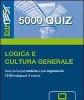 Scaricare EdiTEST 5000 quiz. Con glossario per logica e cultura generale. Con software di simulazione SCARICARE ISBN: 8865840803 Formati: PDF Peso: 16.