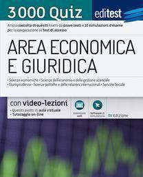 Scaricare EdiTEST. Area economica e giuridica. 3000 quiz. Ampia raccolta di quesiti tratti da prove reali e 10 simulazioni d'esame per la preparazione ai test di accesso.