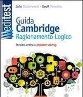 Scaricare EdiTEST. Guida Cambridge al ragionamento logico. Pensiero critico e problem solving SCARICARE ISBN: 8865844108 Formati: PDF Peso: 21.