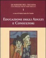 Scaricare Educazione degli adulti e consultori - M. L. De Natale SCARICARE Autore: M. L. De Natale ISBN: 8876020543 Formati: PDF Peso: 11.