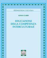 Scaricare Educazione della competenza interculturale - Sonia Claris SCARICARE Autore: Sonia Claris ISBN: 8835018803 Formati: PDF Peso: 11.