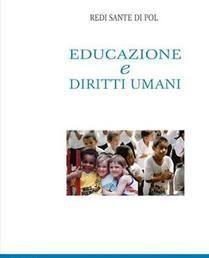 Scaricare Educazione e diritti umani - Redi S. Di Pol SCARICARE Autore: Redi S. Di Pol ISBN: 888813221X Formati: PDF Peso: 17.
