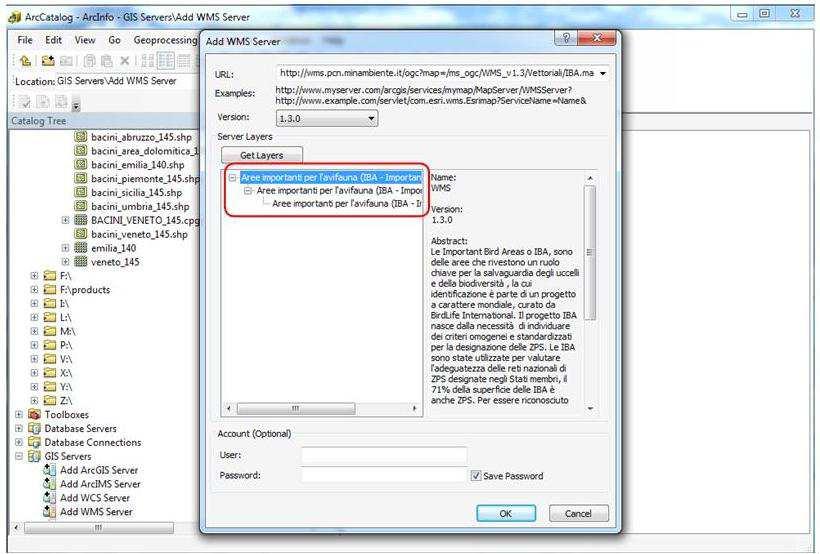 Figura 5 Connessione al servizio WMS e scelta dei layer da visualizzare. Lo strato selezionato compare tra le risorse disponibili all interno dell applicativo ArcCatalog.