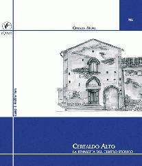 ISBN: 88-89566-40-X Anno 2006 Certaldo alto: la