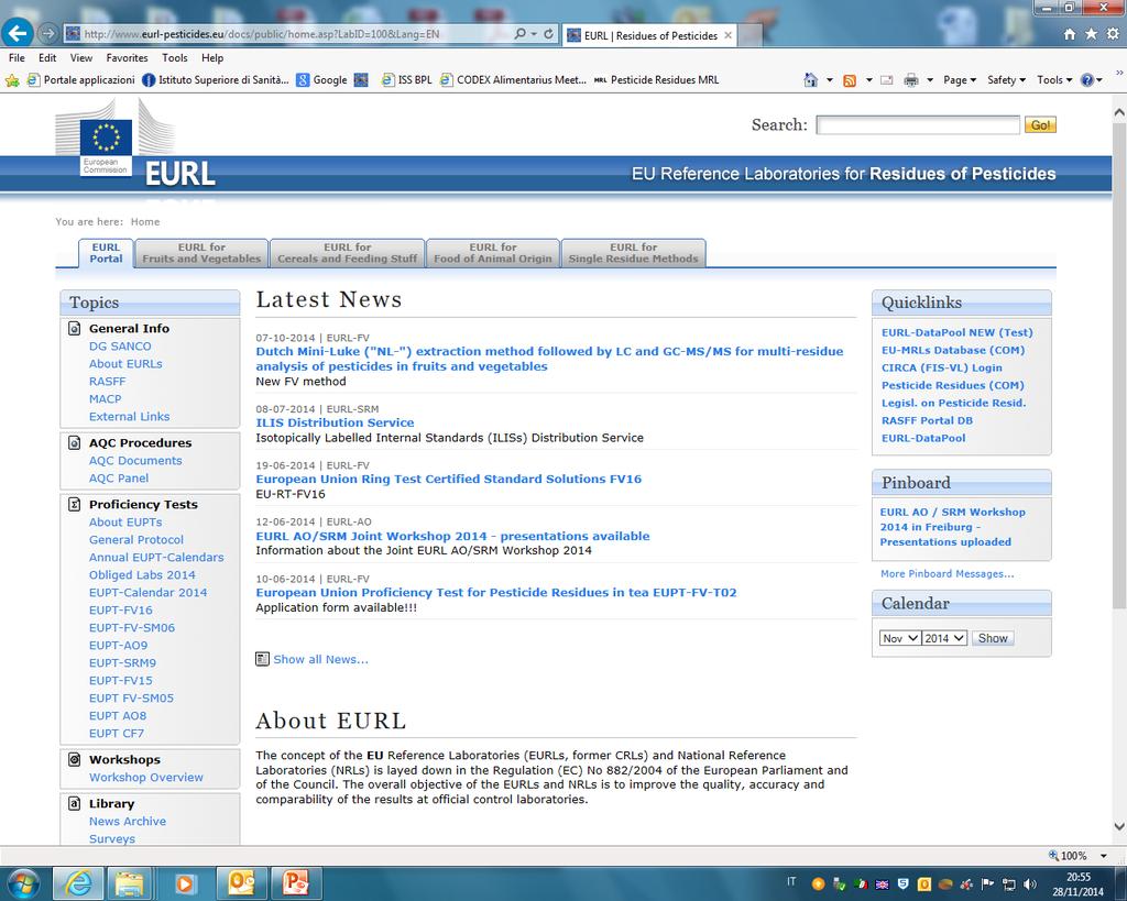 Collaborazione con EURL-SRM: aggiornamento Data Base dei laboratori ufficiali europei http://www.eurl-pesticides.