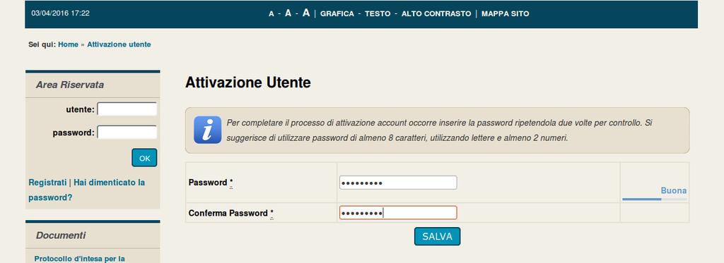 spazi o interruzioni). Verrà aperta la pagina sotto illustrata dove inserire la propria password.