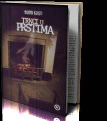 Трнци у прстима Кристи, Агата Младинска књига, 2009 270 стр. ; 20 cm По трнцима у мојим прстима зло некакво овамо се спрема.