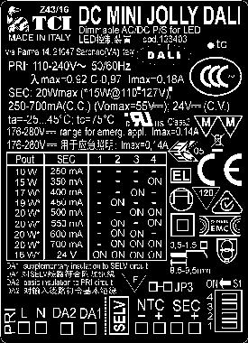 Pag 3/6 Valore NTC Temperatura inizio intervento (3V Req= 26Kohm) 100K 55 C 72 C 150K 65 C 80 C 220K 75 C 90 C DALI Interface supported commands DIRECT ARC POWER CONTROL yes 0 OFF yes 1 UP yes 2 DOWN