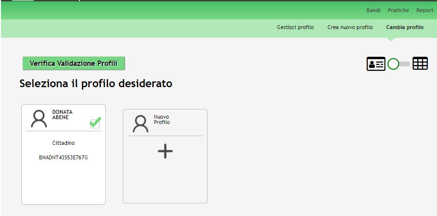 Figura 5 Selezione profilo 3. Accedere all area Bandi in cui è possibile visualizzare l elenco dei bandi a cui il profilo selezionato può partecipare.
