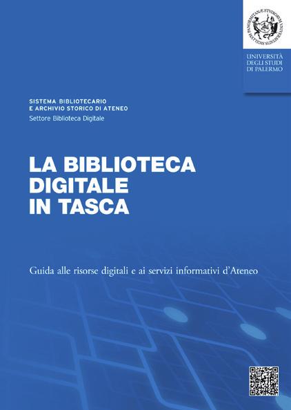 Digitale http://portale Unipa Biblioteche Biblioteca digitale Settore Biblioteca digitale Università degli Studi di Palermo Piazza Sant Antonino, 1 90134 Palermo