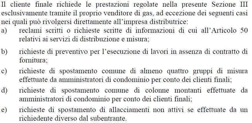 NORME DI RIFERIMENTO SULLA QUALITÁ DEL SERVIZIO Deliberazione AEEGSI 574/2013/R/GAS (sezione III)