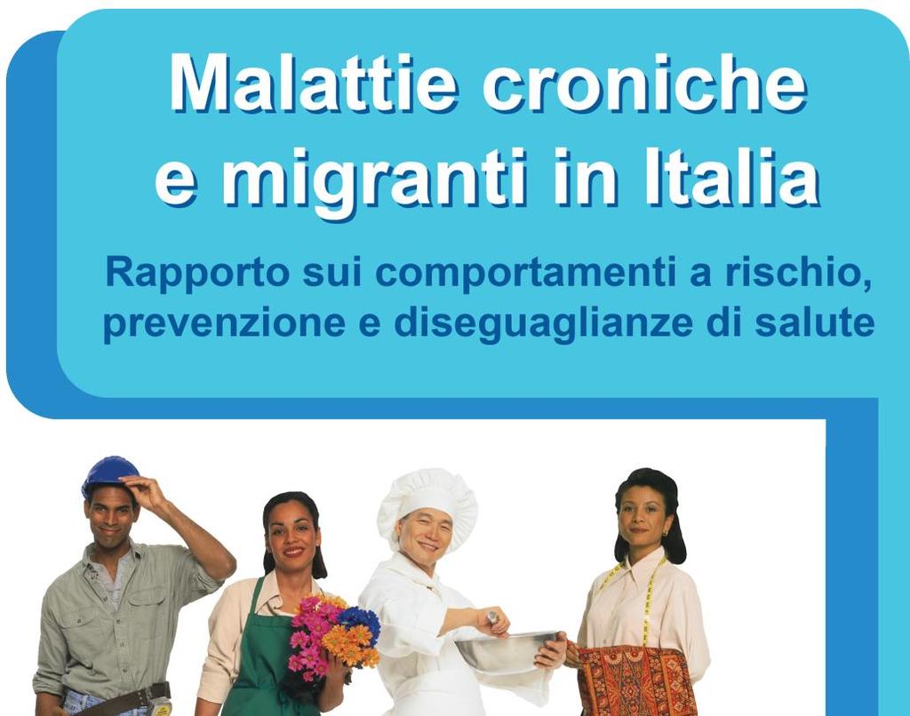 Le caratteristiche della popolazione immigrata Il rapporto è scaricabile sul sito di epicentro (www.