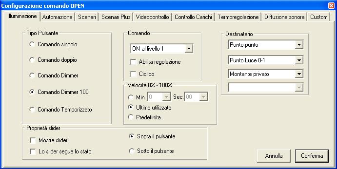 BMView Istruzioni d uso Imposta le proprietà dello slider Comando Dimmer 100 Comando scegliere il tipo di azione che si vuole sia eseguita dal comando (ON al livello 1-100) Abilita regolazione se