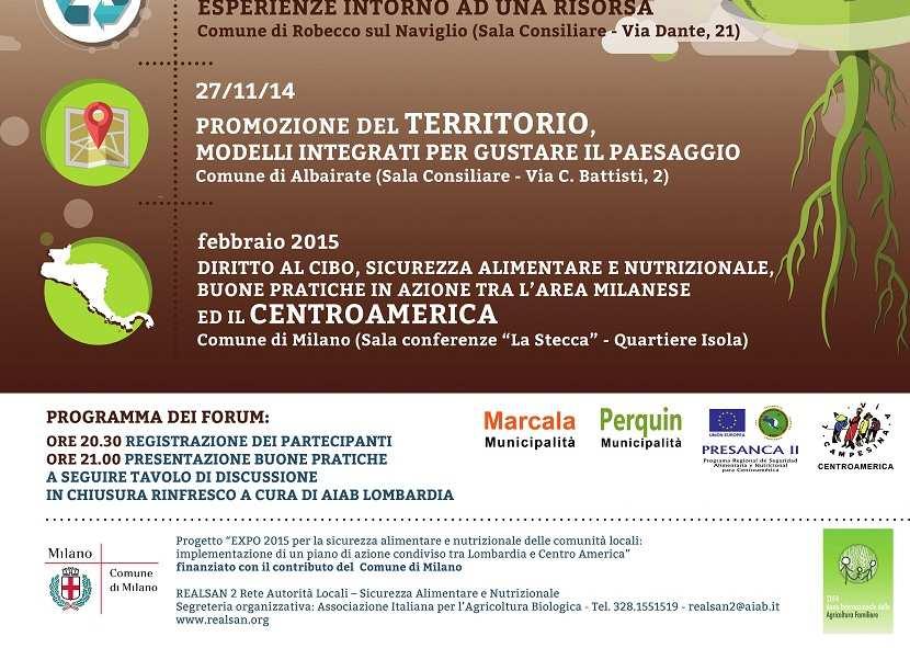 2014 REALSAN RETE INTERNAZIONALE PER LA SICUREZZA ALIMENTARE E NUTRIZIONALE Seconda fase Progetto EXPO