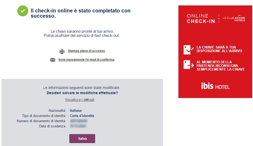 A conferma che l online check in Ibis Hotel è stato fatto in modo corretto, entrando nella tua area riservata su Accorhotels.