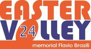XXIIII edizione del torneo Easter Volley Memorial Flavio Brasili,dove sarà gradita la Vs.