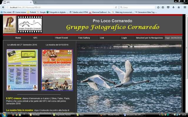 Il sito web del Gruppo Fotografico è raggiungibile all indirizzo www.gruppofotograficocornaredo.it La figura rappresenta la Home Page del sito Gruppo Fotografico Cornaredo.
