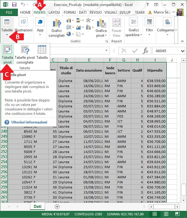 4 CREAZIONE DI UNA TABELLA PIVOT Per poter creare la tabella PIVOT il foglio di calcolo deve avere le seguenti caratteristiche: Avere una colonna con valori duplicati, cioè con dati