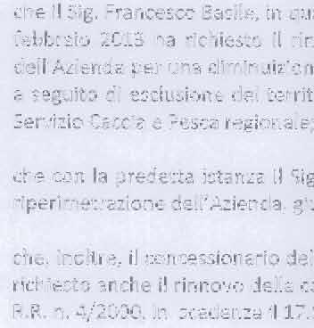 4/2000; che, inoltre, il concessionario dell'azienda in parola, Sig. Francesco Basile, con la stessa istanza, ha richiesto anche il rinnovo della concessione dell'a.f.