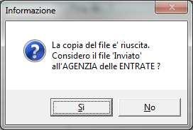 Dopo la notifica della copia dell archivio, viene chiesto se considerare la copia come un effettivo invio telematico.