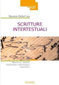 Le ri/scritture: scopi, criteri e supporti - (Mario Ambel - direttore Insegnare) Criteri e forme delle ri/scritture