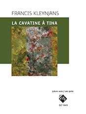 KLEYNJANS F. - La Cavatine à Tina.