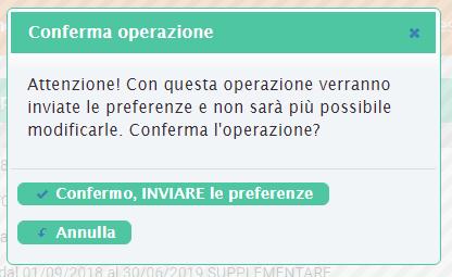 La scritta preferenze non inviate ti conferma che puoi ancora modificare le tue scelte, ritornando alla sezione Gradua gli incarichi.